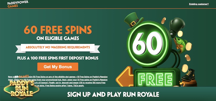 Paddy Power offers 60 free spins for new UK players who sign up.